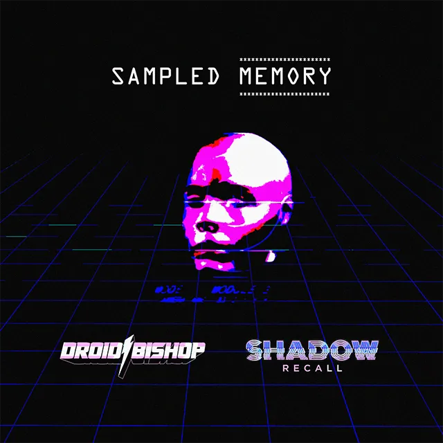 Cover art for "Sampled Memory" by Shadow Recall
